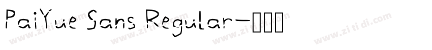 PaiYue Sans Regular字体转换